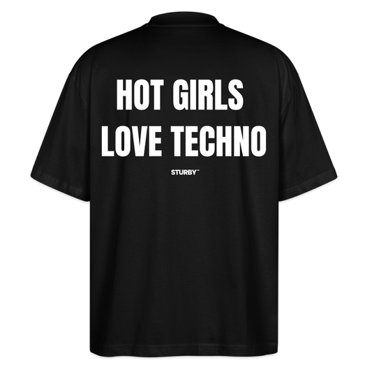 Hot Girls Love Techno - Schwarz