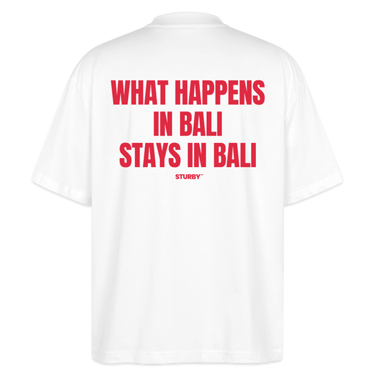 What happens in bali stays in bali - Oversized T-shirt - Weiß