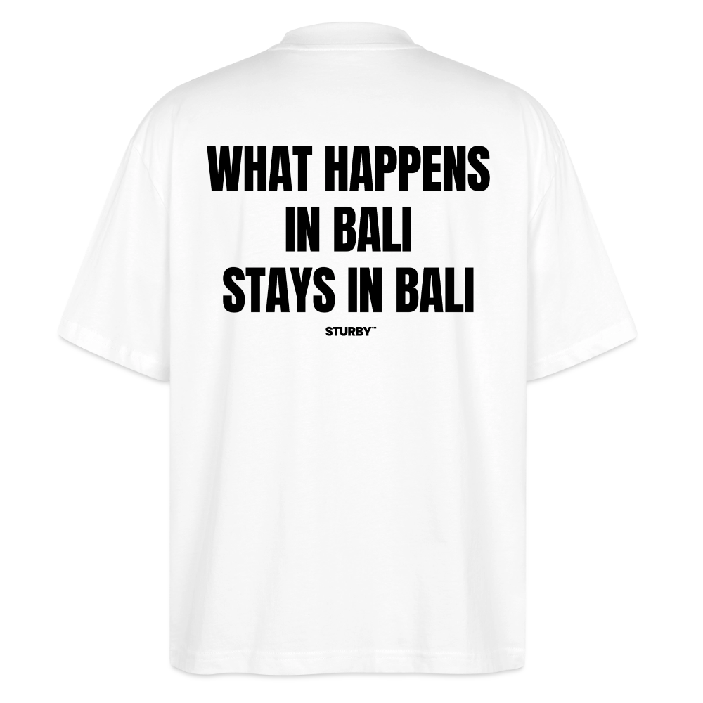 WHAT HAPPENS IN BALI STAYS IN BALI - Weiß