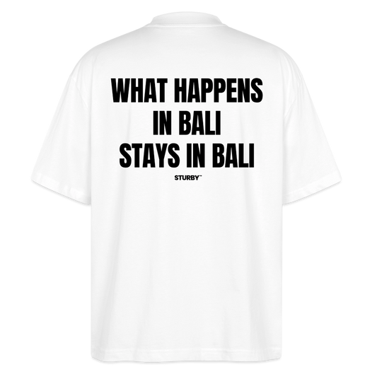 WHAT HAPPENS IN BALI STAYS IN BALI - Weiß