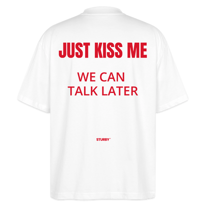 Just Kiss Me - Weiß