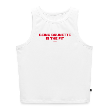 BEING BRUNETTE IS THE FIT - Weiß