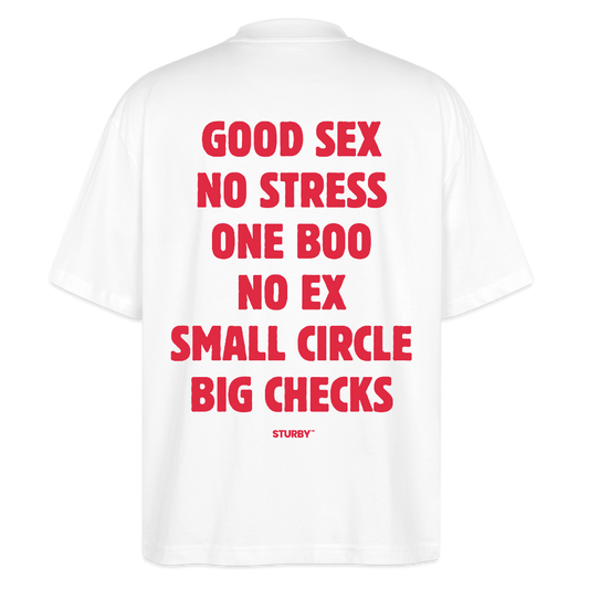 good sex, no stress - Oversized T-shirt - Weiß
