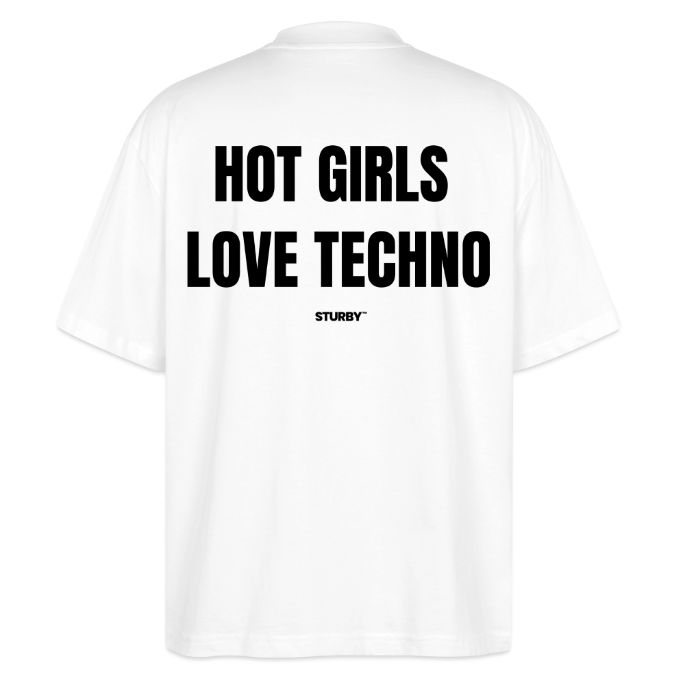 Hot Girls Love Techno - Weiß