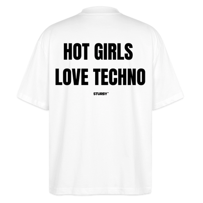Hot Girls Love Techno - Weiß