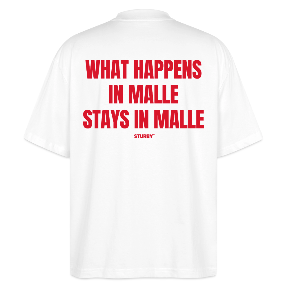 WHAT HAPPENS IN MALLE STAYS IN MALLE - Weiß