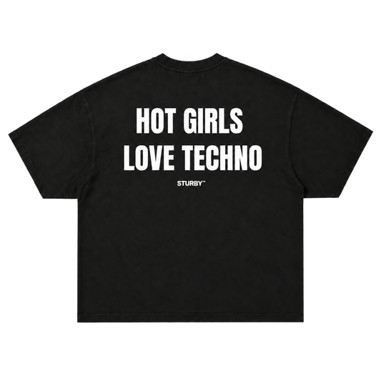 HOT GIRLS LOVE TECHNO