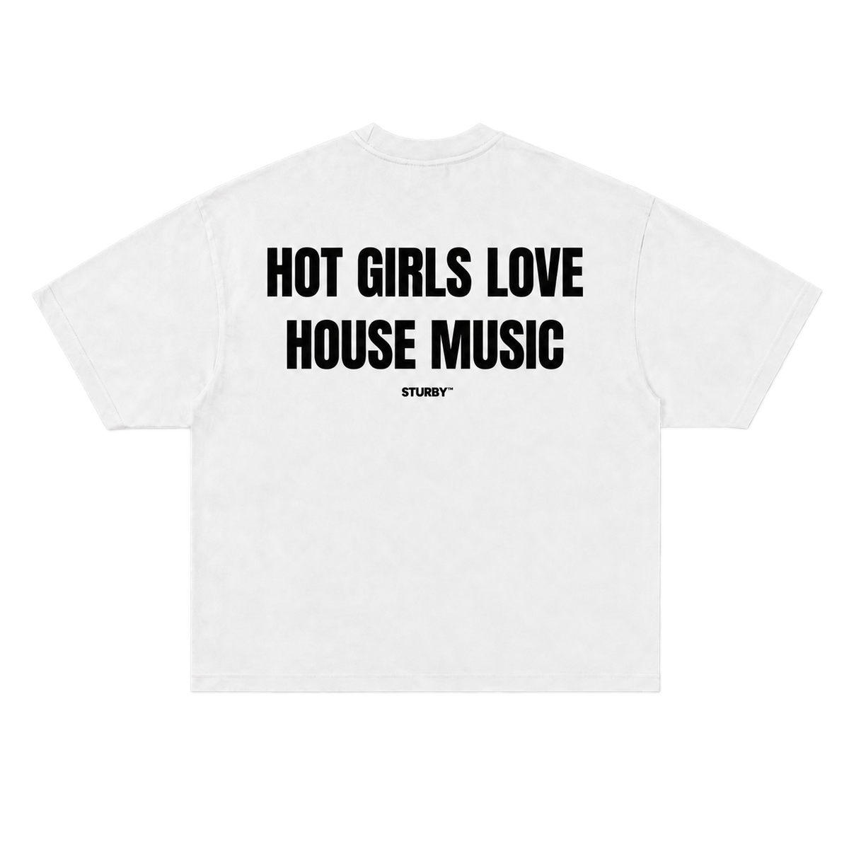 HOT GIRLS LOVE HOUSE MUSIC