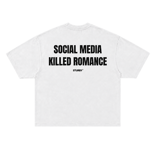 SOCIAL MEDIA KILLED ROMANCE